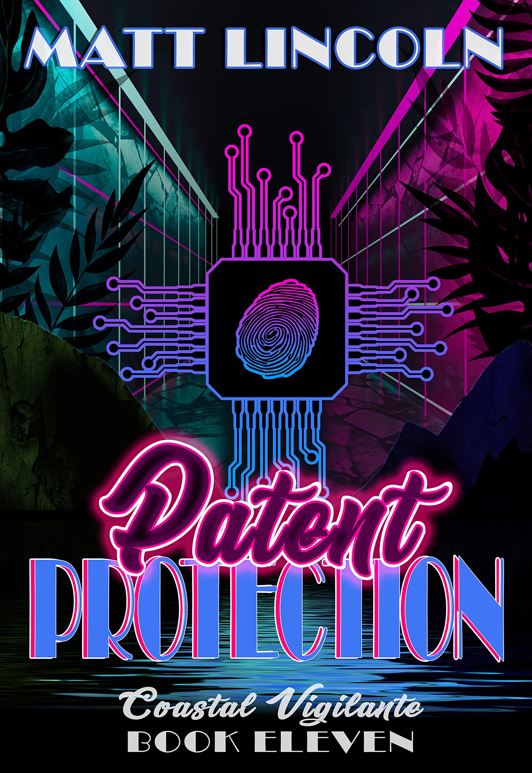 Patent Protection (Coastal Vigilante Book 11)
