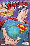 Superman: Space Age (2022) #1