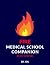 Fire Medical School Companion: Basic Sciences