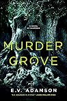 The Murder Grove