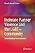 Intimate Partner Violence and the LGBT+ Community by Brenda Russell