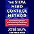 The Silva Mind Control Method: The Revolutionary Program by the Founder of the World's Most Famous Mind Control Course