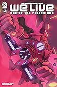 We Live: Age of the Palladions #3