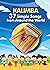 Kalimba. 37 Simple Songs fr...