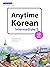 Anytime Korean Intermediate 2 by Sangbok Kim