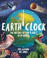 Earth Clock: The History of Our Planet in 24 Hours Earth Clock: The History of Our Planet in 24 Hours