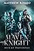 The Maven Knight: Heir of Providence (The Maven Knight Chronicles)