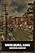 Winesburg, Ohio [Annotated] by Sherwood Anderson