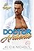 Doctor Ardiente (Dr. Wright #1; Club de Doctores Millonarios)