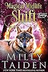 Magical Midlife Shift by Milly Taiden