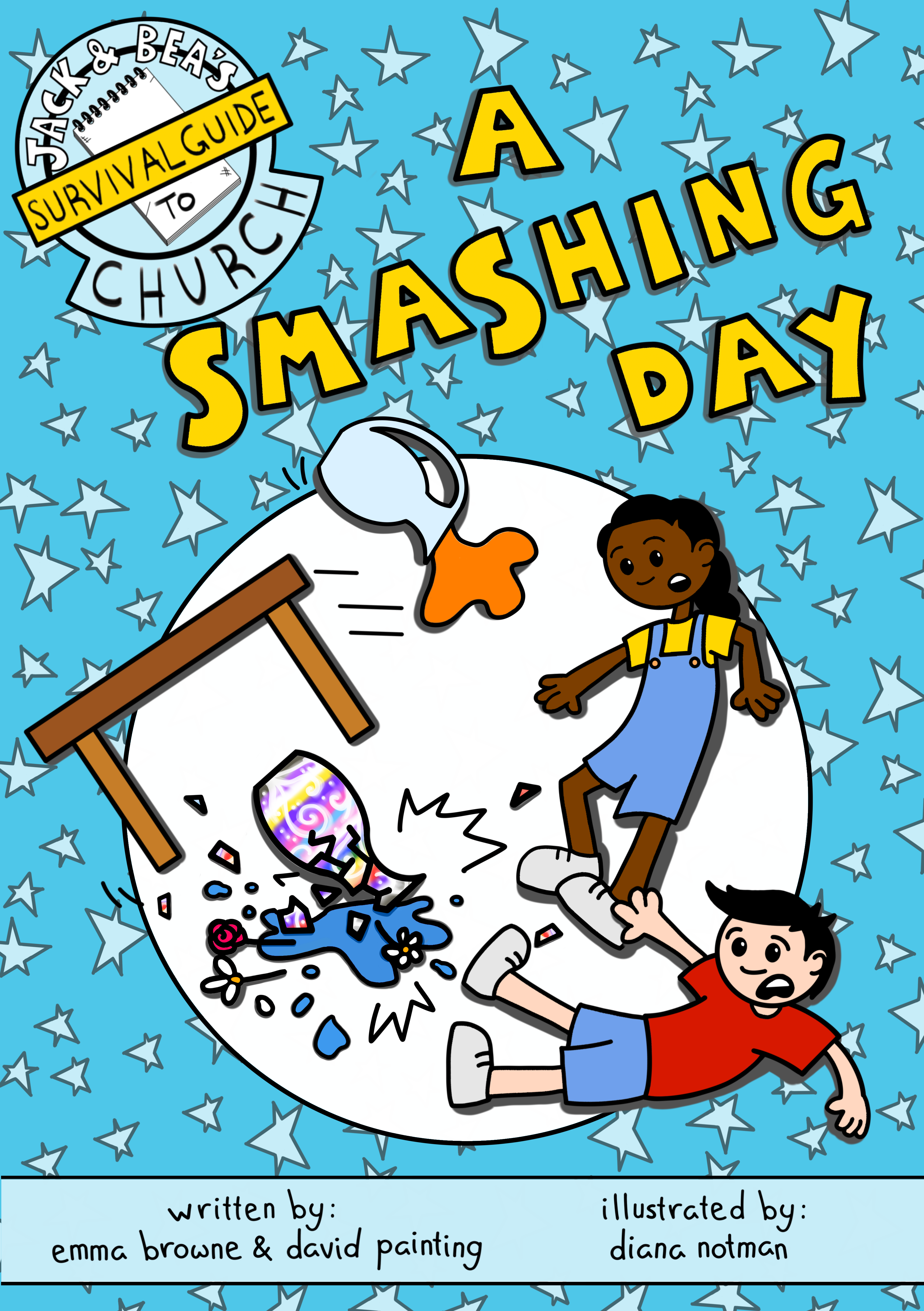A Smashing Day (Jack & Bea's Survival Guide to Church, #1)