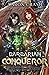 Barbarian Conqueror (Princesses of the Ironbound)