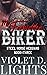 My Forbidden Biker by Violet D. Lights