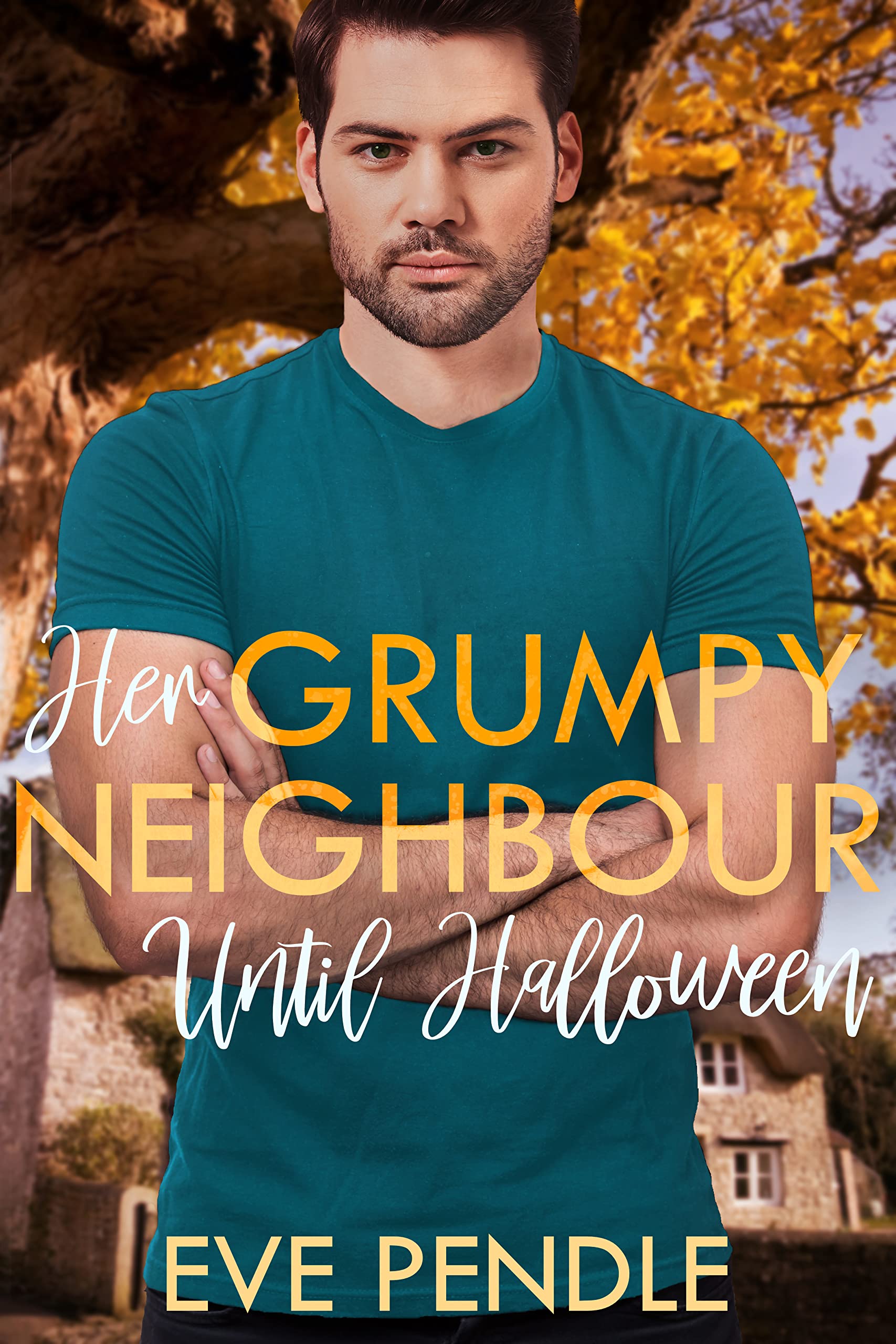 Her Grumpy Neighbor Until Halloween (Secrets of Wildbrook, #2)
