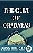 Cult of Orabaras by Ross Ellison