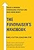 The Fundraiser's Handbook by Pamela Sutton-Legaud
