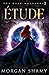 Etude: A Paranormal Fantasy Mystery (The Dark Nocturne)