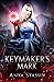 Keymaker's Mark: Urban Fant...