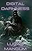 Digital Darkness