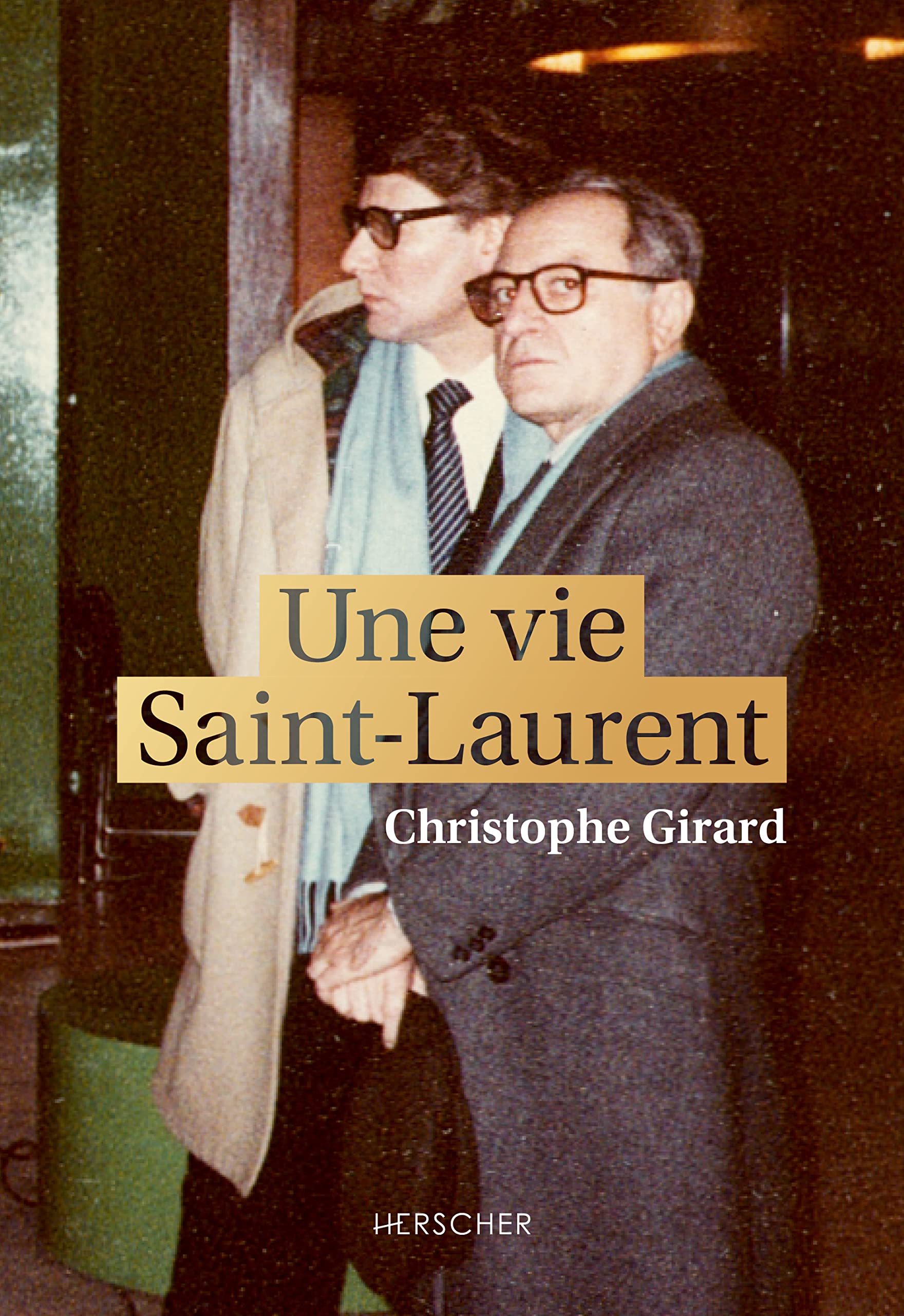 Une vie Saint-Laurent (Paperback)