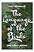 The Language of the Birds by Amy Nemecek