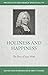 Holiness and Happiness: The Piety of Isaac Watts (Profiles in Reformed Spirituality)