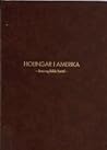 Holingar i Amerika: Brev og bilde fortel Holingar i Amerika: Brev og bilde fortel