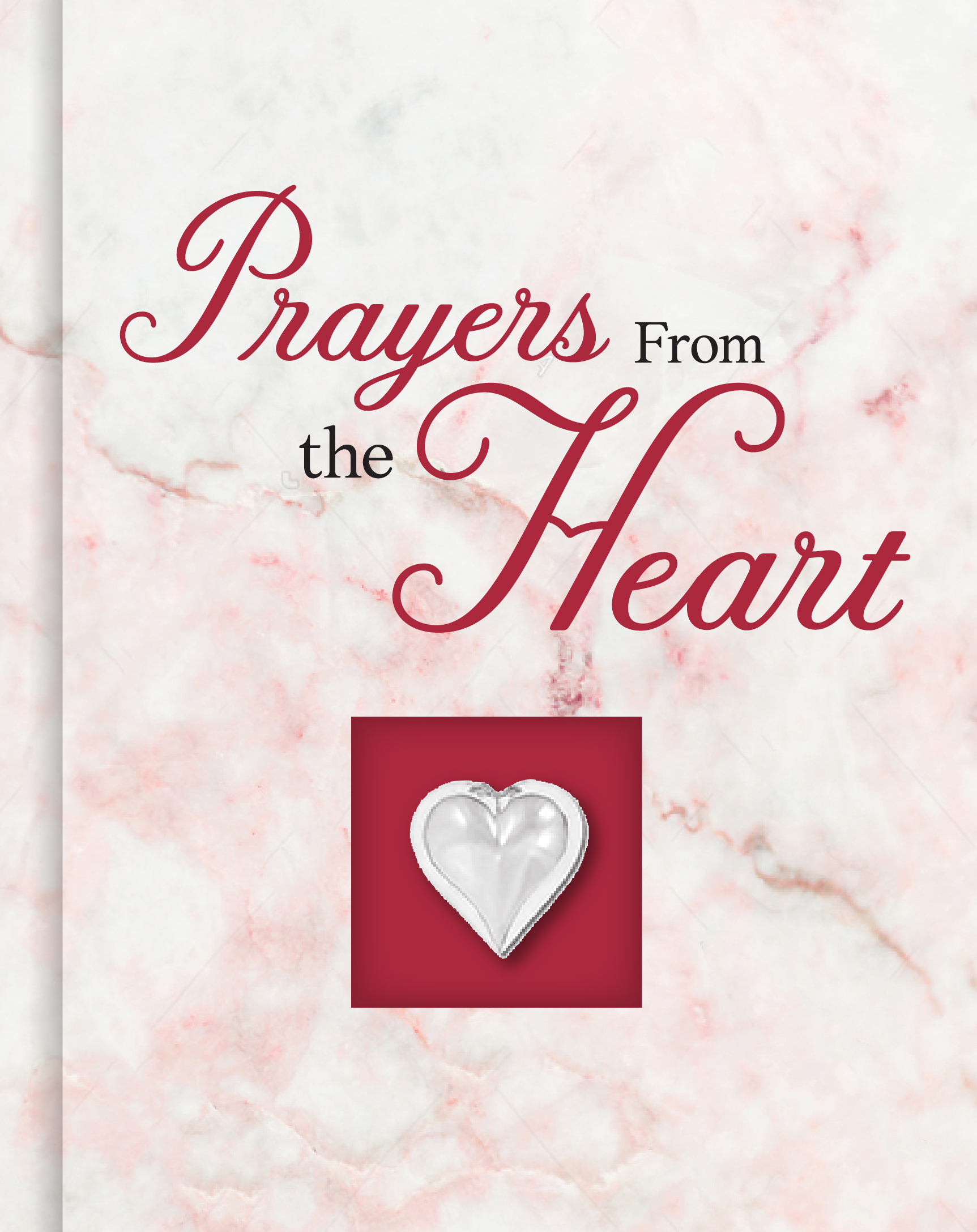 Prayers From the Heart (Deluxe Prayer Book)