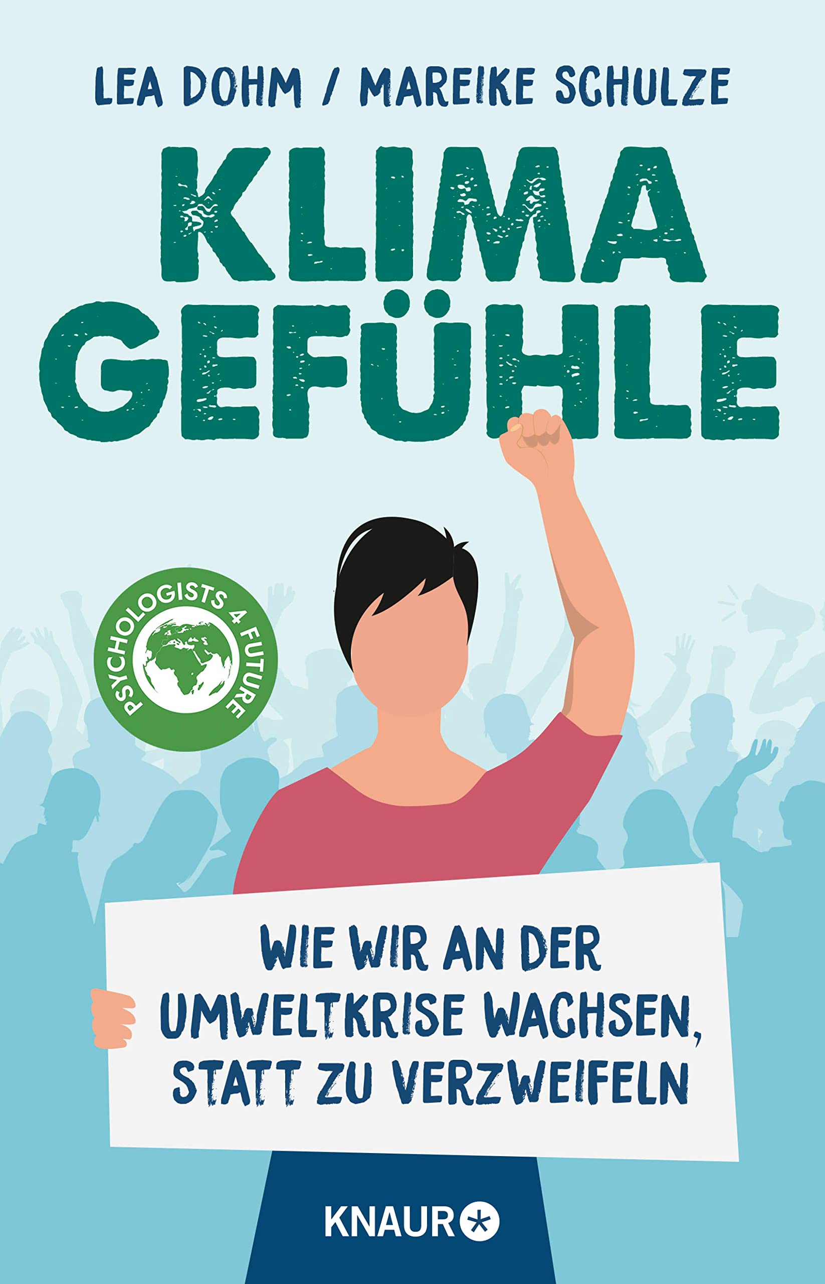 Klimagefühle: Wie wir an der Umweltkrise wachsen, statt zu verzweifeln (Kindle Edition)