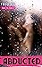 The Abducted Bride : A Dark...