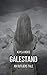 Galestand: An Outliers Tale (An Outliers Tale Series Book 2)