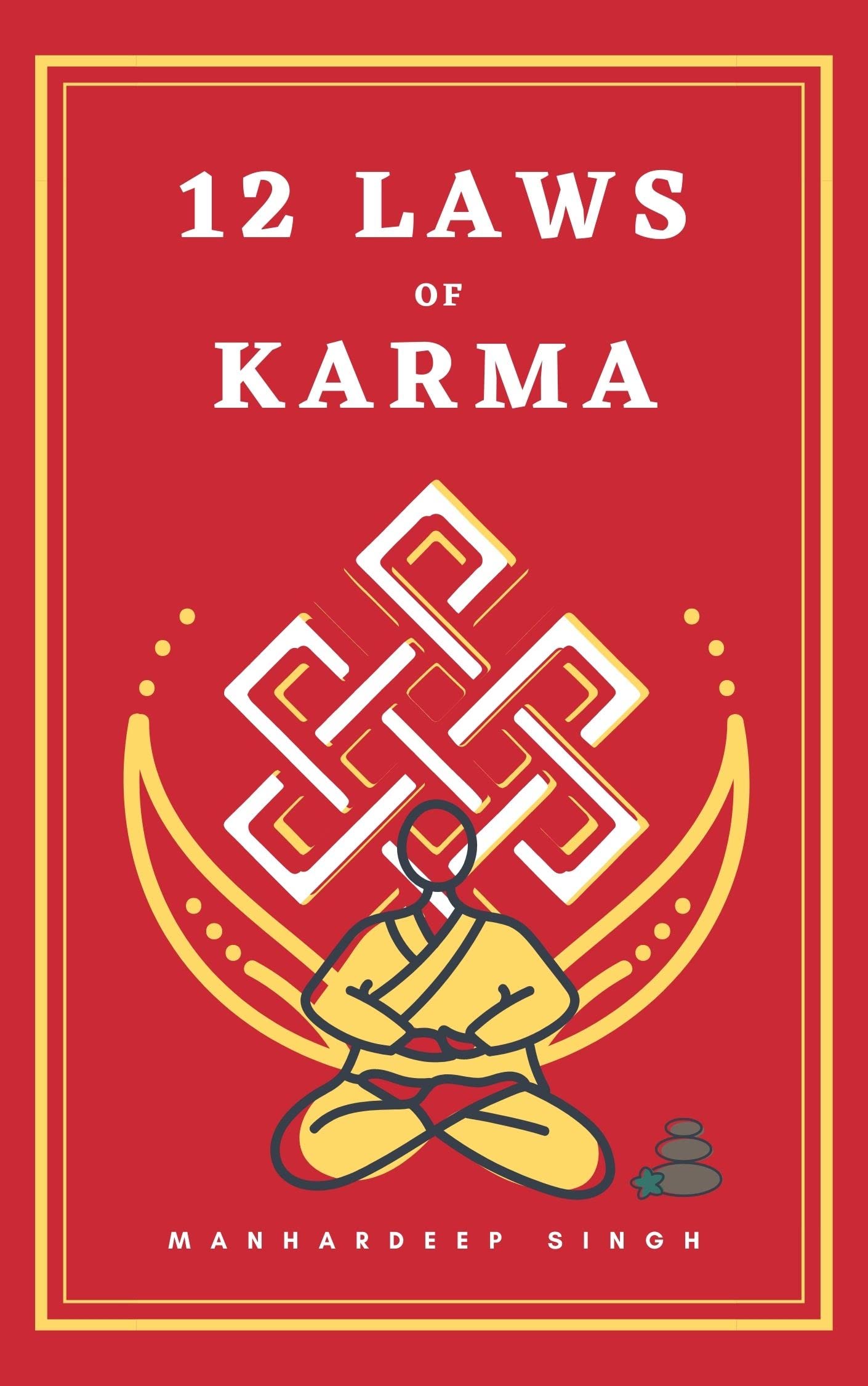 12 Laws of Karma (Kindle Edition)
