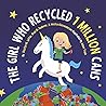 The Girl Who Recycled 1 Million Cans (1) by Shaziya M Jaffer