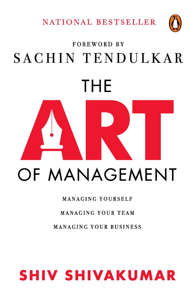 The Art of Management: Managing Yourself, Managing Your Team, Managing Your Business (Hardcover)