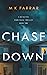 Chase Down (Detective Ryan Chase #2)