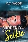 Suddenly My Selkie (Mystical Matchmakers #3)