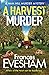 A Harvest Murder (The Ham Hill Murder Mystery)