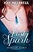 The Lost Spark: Eternium: Book 1
