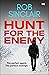 Hunt for the Enemy (The Enemy Trilogy)