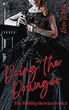 Doing the Dowager by Rose Wetter