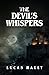 The Devil's Whispers: A Gothic Horror Novel