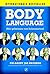 Body language: mensen kennen door hun lichaamstaal (Dutch Edition)