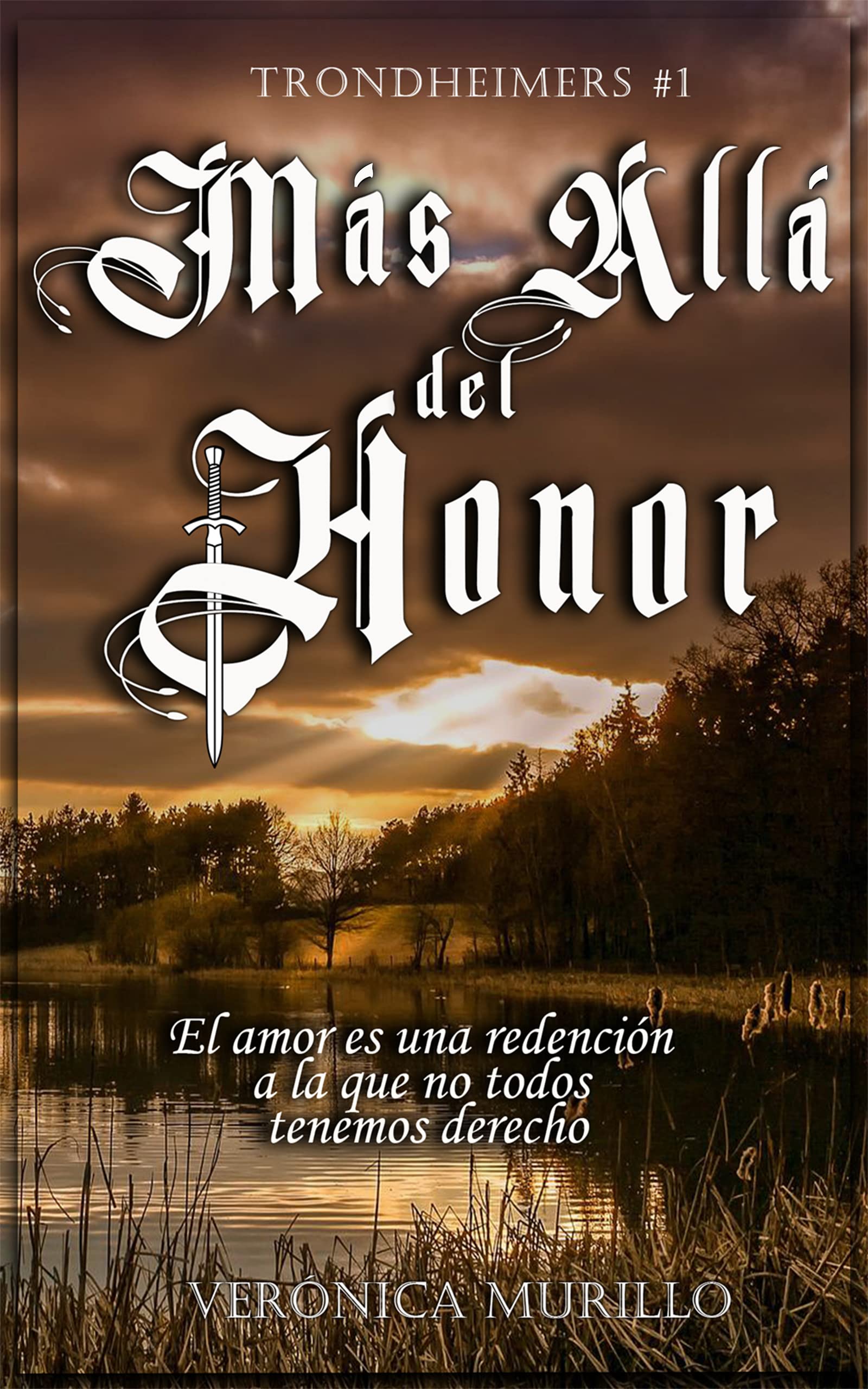 Más Allá del Honor (Saga Trondheimers nº 1) (Spanish Edition)