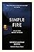 Simple Fire: Selected Short Stories