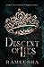 Descent of Lies by Rameesha A