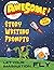 Story Writing Prompts For Kids: Let Your Imagination Fly, Creative Writing Prompts Kids, 8.5" X 11" 100 Story Starter Prompts For Kids,
