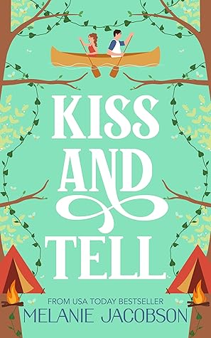 Kiss and Tell (Creekville Kisses, #3)
