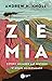 Ziemia. Cztery miliardy lat historii w ośmiu rozdziałach