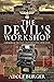 The Devil's Workshop: A Mem...