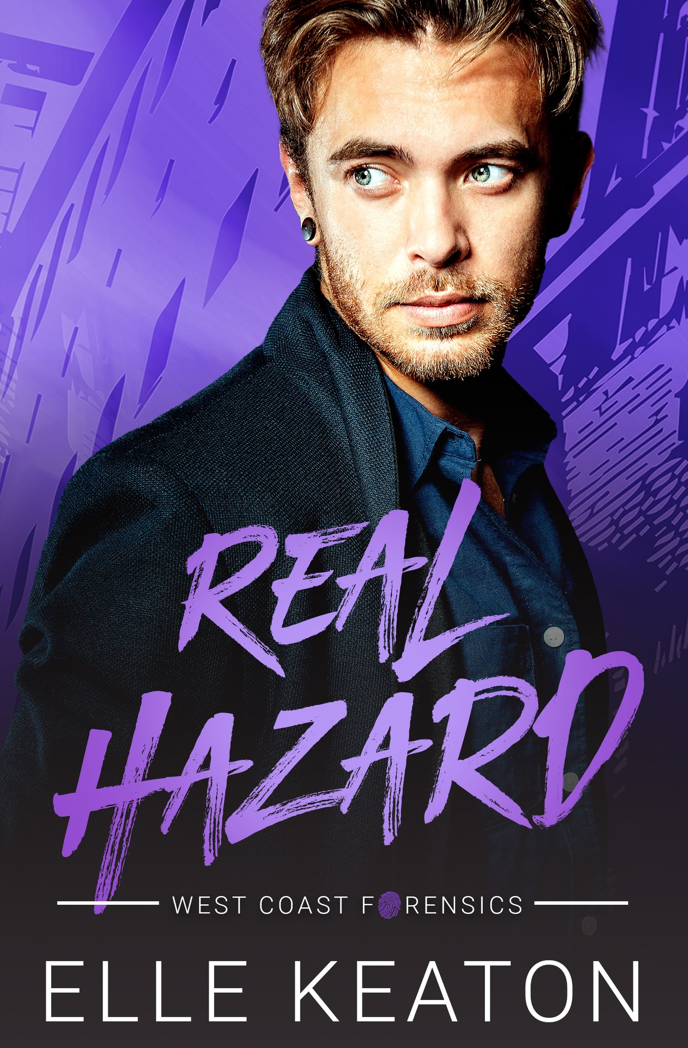 Real Hazard (West Coast Forensics, #4)